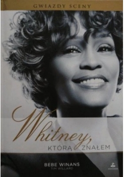 Willard Tim - Whitney, którą znałem
