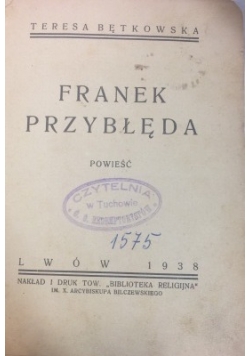 Franek Przybłęda, 1938 r.