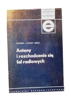 Anteny i rozchodzenia się fal radiowych