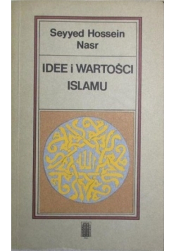 Idee i wartości islamu