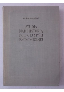 Studia nad historią polskiej myśli ekonomicznej