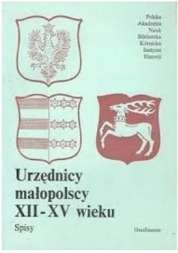 Urzędnicy małopolscy XII  do XI wieku