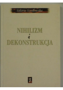 Nihilizm i dekonstrukcja