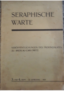 Seraphische warte, 1933 r.