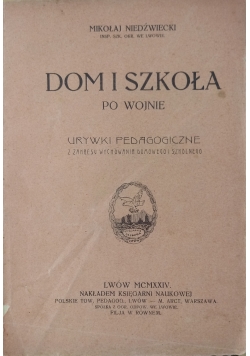 Dom i szkoła 1924
