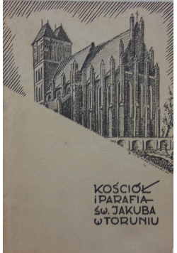 Kościół I Parafia Św.jakuba W Toruniu