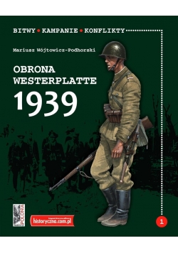 Bitwy.Kampanie.Konflikty.Obrona Westerplatte 1939