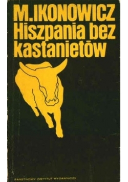 Hiszpania bez kastanietów
