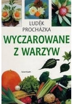 Wyczarowane z warzyw