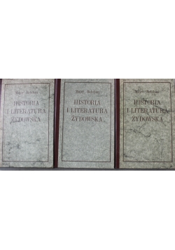 Historia i literatura Żydowska Tom I do III Reprint z 1925