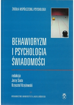 Behawioryzm i psychologia świadomości