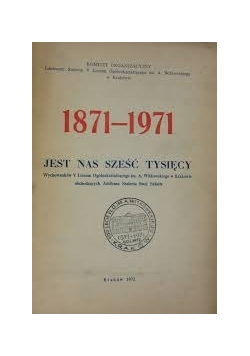 Jest nas sześć tysięcy