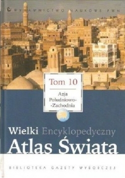 Wielki Encyklopedyczny Atlas Świata Tom 10