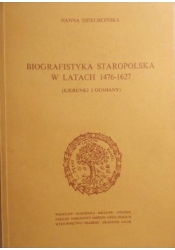 Biografistyka staropolska w latach 1476 1627