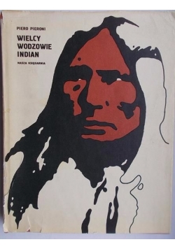 Wielcy wodzowie Indian