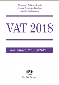 VAT 2018 Komentarz dla praktyków