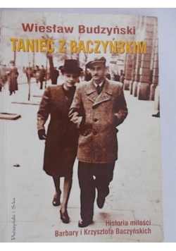 Budzyński Wiesław - Taniec z Baczyńskim