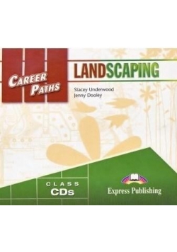 Landscaping. Class Audio CDs EXPRESS PUBLISHING