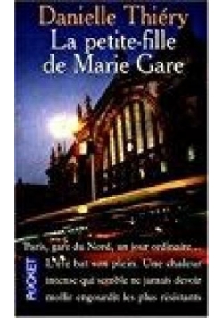 La petite-fille de Marie Gare