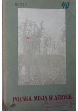 Polska Misja w Afryce ,1923r.