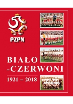 Biało-Czerwoni 1921-2018