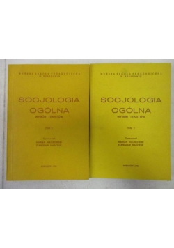 Socjologia ogólna, wybór tekstów, tom I-II
