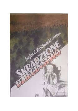 Skradzione Dzieciństwo