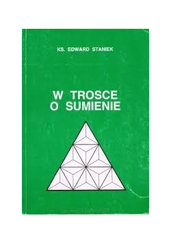 W trosce o sumienie
