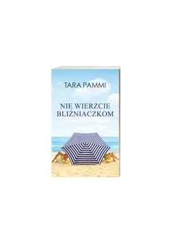 Nie wierzcie bliźniaczkom