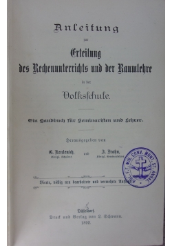 Anleitung fur Erteilung des Rechenunterrichts und der Raumlehre in der Volksschule, 1892r.