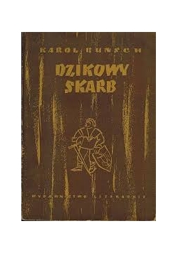 Dzikowy skarb, Tom I