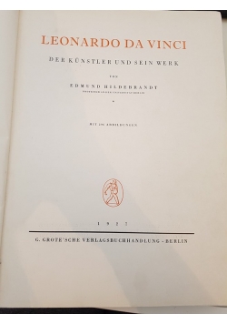 Leonardo da Vinci der kunstler und sein werk
