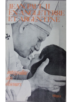 Jean Paul II en Angleterre et Argentine