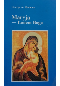 Maryja-łonem Boga