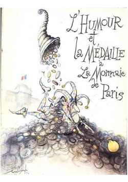 Lhumor et la Medaille a La Monnaie de Paris