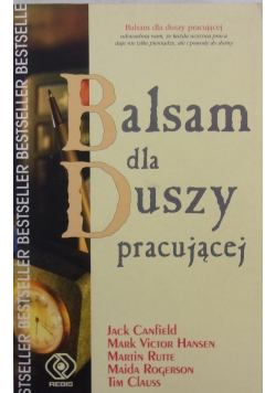 Balsam dla duszy pracującej