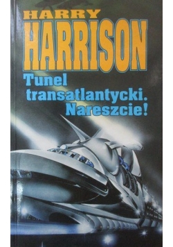 Tunel transatlantycki Nareszcie