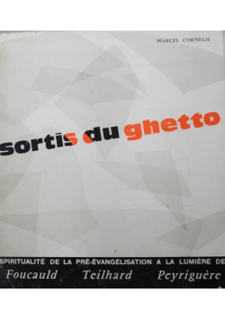 Sortis de ghetto