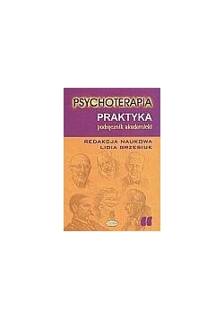 Psychoterapia. Praktyka