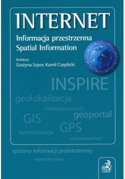 Internet Informacja przestrzenna Spatial Information