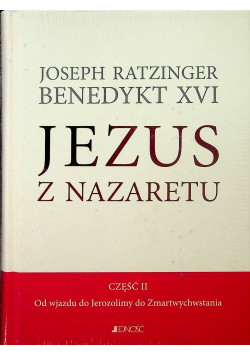 Jezus z Nazaretu Część II