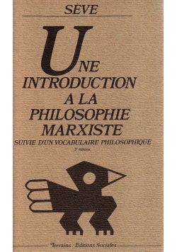 Une introduction a la philosophie marxiste