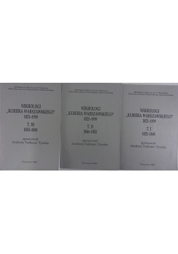 Nekrologi Kuriera Warszawskiego 1821-1939, tom  I-III