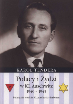 Polacy i żydzi w KL Auschwitz 1940  1945