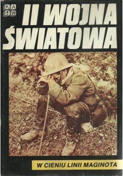 II Wojna Światowa W Cieniu Linii Maginota