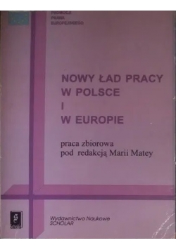 Nowy Ład Pracy w Polsce i w Europie