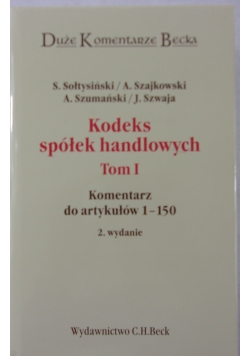 Kodeks spółek handlowych  tom 1