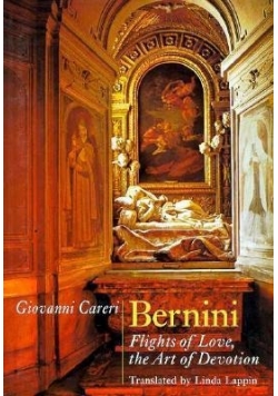 Bernini : Flights of Love, the Art of Devotion