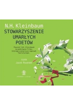 Stowarzyszenie Umarłych Poetów. Audiobook Nowa