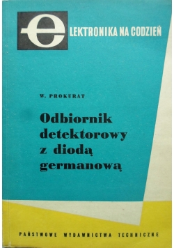 Odbiornik detektorowy z diodą germanową